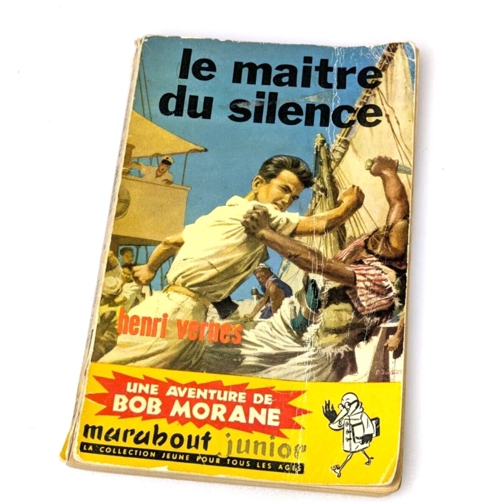 Bob Morane- Le maitre du silence Marabout Junior no. 146 (1959) - Henri Vernes